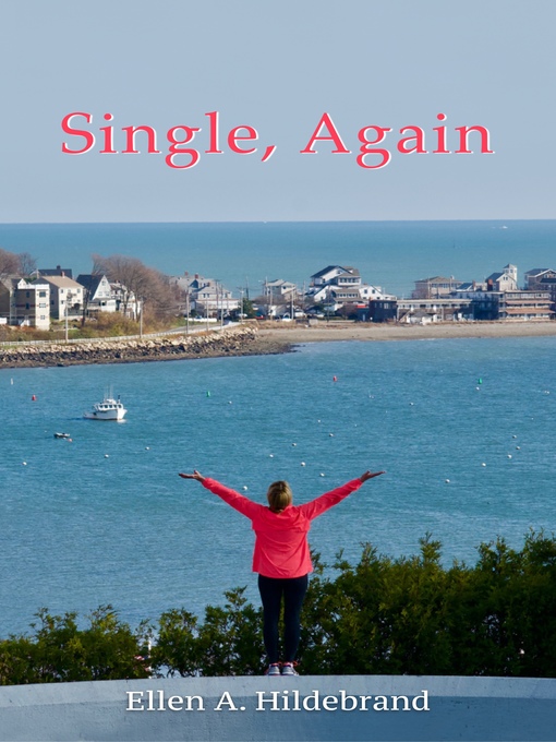 Title details for Single, Again by Ellen Hildebrand - Available